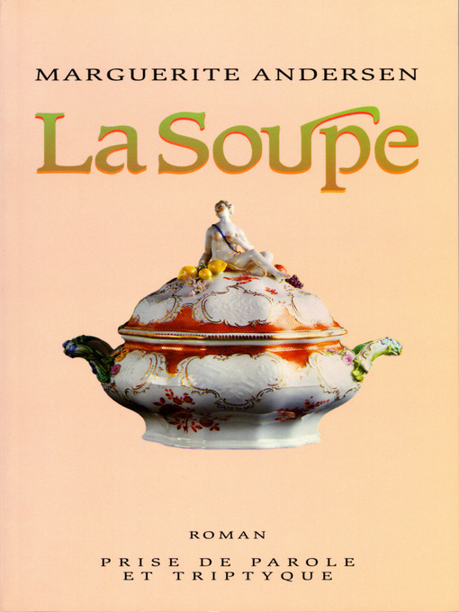 Title details for Soupe by Marguerite Andersen - Available